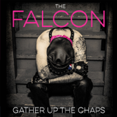 Gather Up the Chaps - The Falcon