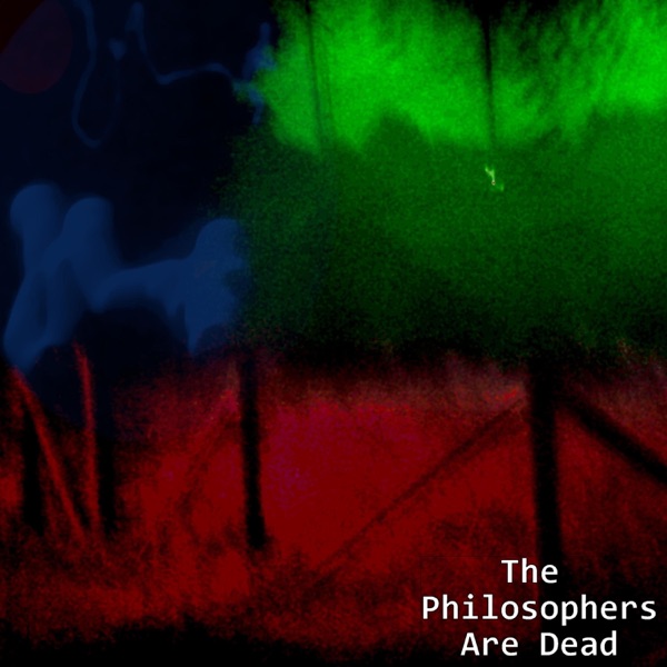 The Philosophers Are Dead - EP
