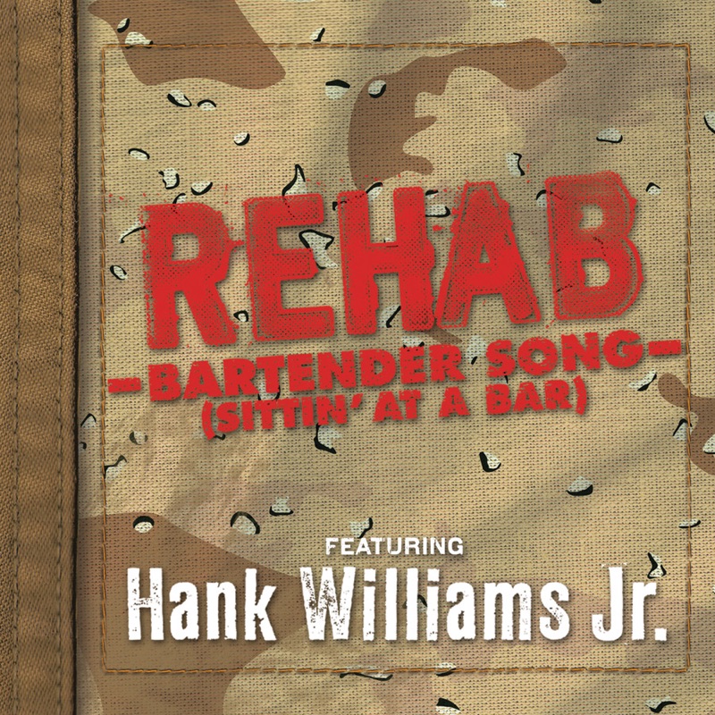 Rehab Sittin At A Bar The Original Bartender Song (Sittin' At a Bar) [feat. Hank Williams, Jr.] - Rehab