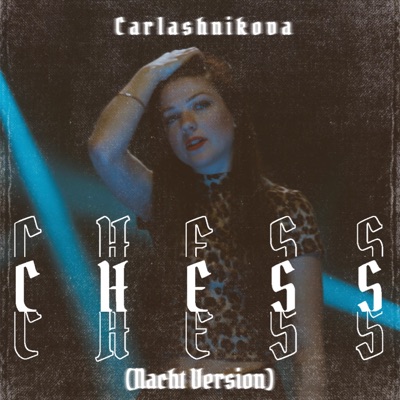 Chess (Nacht Version) - Single