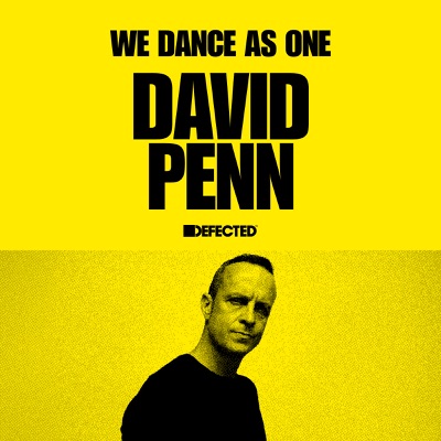 Defected: David Penn, We Dance As One, 2020 (DJ Mix)