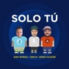 Solo tú (feat. Johny Mendoza & Noro M) - Single