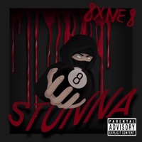 Stunna - EP - 8XNE8