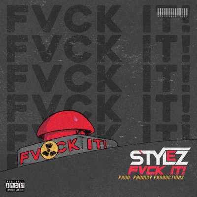 Fvck It - Single