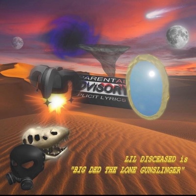 BigDed: The Lone Gunslinger Side: A - EP