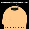 Adam Griffin - Free My Mind