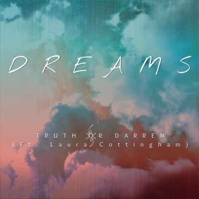Dreams (feat. Laura Cottingham) - Single