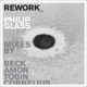 REWORK Philip Glass Remixed