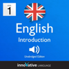 Learn British English - Level 1: Introduction to British English: Volume 1: Lessons 1-25 - Innovative Language Learning & EnglishClass101.com