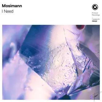 I Need - Single by Mosimann album reviews, ratings, credits