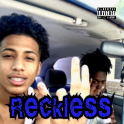Reckless (feat. 50 Bandz) - Single