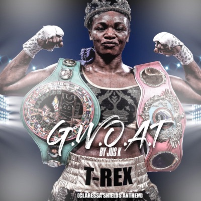 G.W.O.A.T (Claressa Shields Anthem) - Single