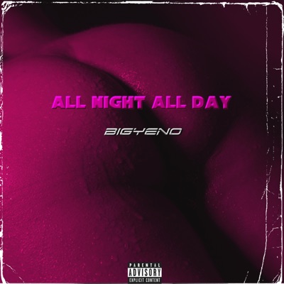 All Night All Day - Single