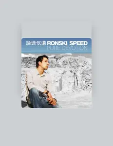 收听 Ronski Speed、观看音乐视频、阅读小传、查看巡演日期等 ！