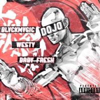 Dojo (feat. Westy & Lilzayzay) - Single - TRBLDT