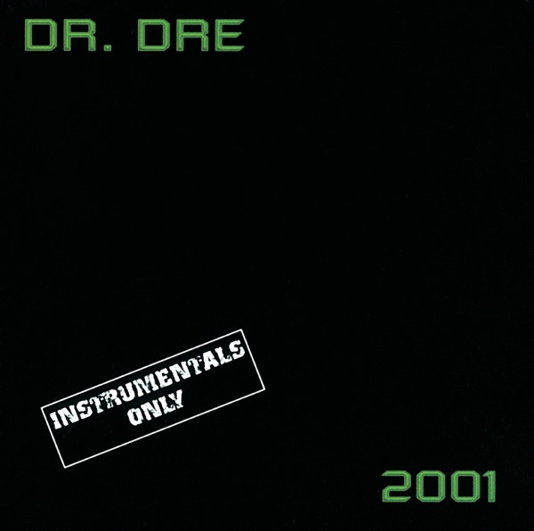 2001 (Instrumental) - Dr. Dre