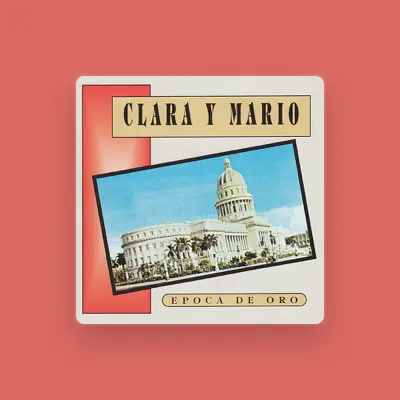 Listen to Clara y Mario, watch music videos, read bio, see tour dates & more!