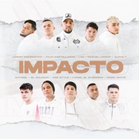 Impacto (feat. Julio castellanos, Samuel lonzoy, Lógico matemático, El soldado, One Style, Duvimel, Rodri White, Alpha7 & Kaniel el guerrero) - Single - L3m