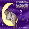 Traditional Lullabies (Lullabies for Sleep, Wellness and Relaxing of Your Baby) - Giampaolo Pasquile & Michele Garruti