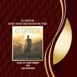 Gladiator (Music From the Motion Picture) - Lisa Gerrard