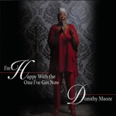 Dorothy Moore - There Comes a Time