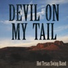 Devil on My Tail - Single