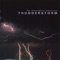 Thunderstorm - Atmosphere Collection lyrics