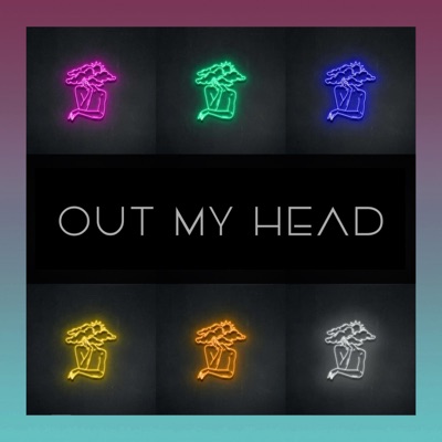 Out My Head - Single
