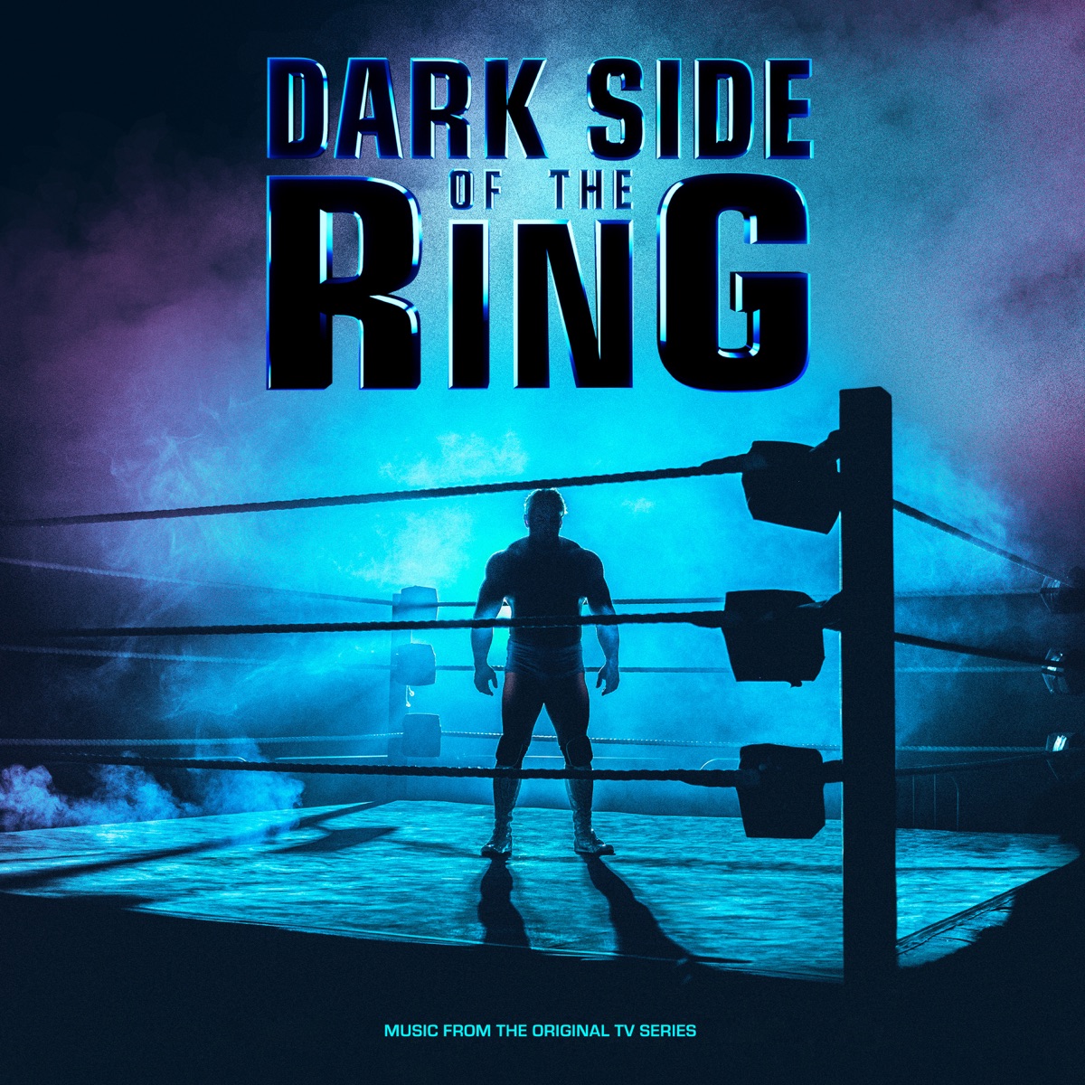 Dark Side of the Ring (Music from the Original TV Series) - Album by Wade  Macneil & Andrew Gordon MacPherson - Apple Music