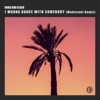 I Wanna Dance With Somebody (Wahlstedt Remix) - Single