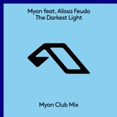 The Darkest Light (Myon Club Mix) artwork