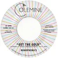 Get The Gold — Monophonics