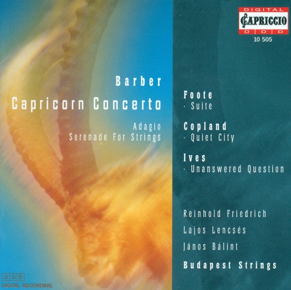 Barber: Capricorn Concerto - Foote: Air and Gavotte, Suite In E Major