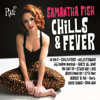 Chills & Fever - Samantha Fish