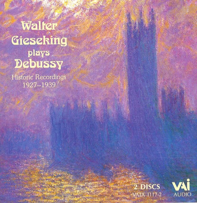 Walter Gieseking Plays Debussy