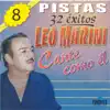 Leo Marini - Hasta Siempre / Que Me Pides Corazón / Hotel De Verano / Gracias A Dios