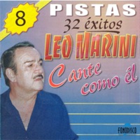 Leo Marini - Hasta Siempre / Que Me Pides Corazón / Hotel De Verano / Gracias A Dios