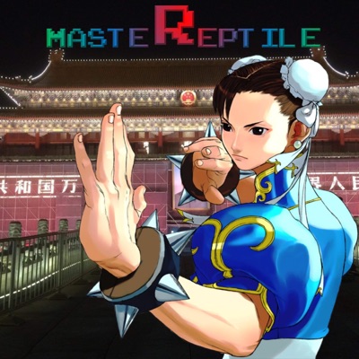 MasteReptile - Chun Li's Theme