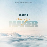 My Maker - Single - Elshaq