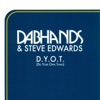 D.Y.O.T (Do Your Own Thing) [feat. Steve Edwards]