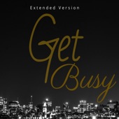 Get Busy (Extended Version) artwork