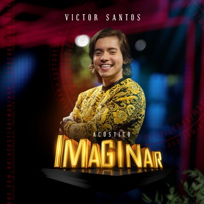 Acústico Imaginar: Victor Santos (Acústico) - EP