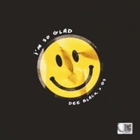 I'm So Glad (feat. GS) - Single - Dee Black