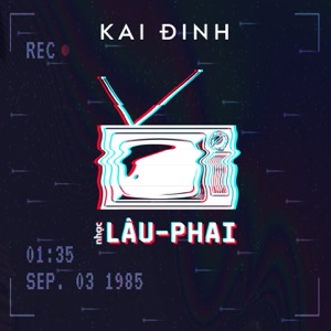 Lâu Phai (lofi) 1 - EP
