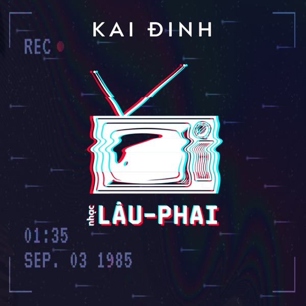 Lâu Phai (lofi) 1 - EP