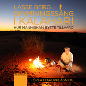 Skymningssång i Kalahari - Lasse Berg