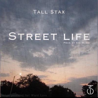 Street Life - Single