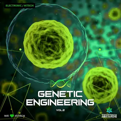 Poslechněte si Genetic Engineering Vol.2 od interpreta Various Artists