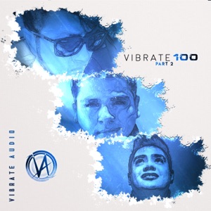 VIBRATE 100 (Part 2) - EP