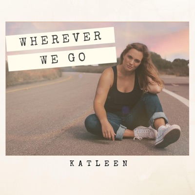 Wherever We Go - Single
